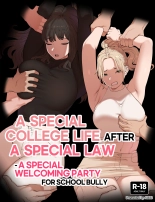 A Special college life after a special law - A Special welcoming party for school bully : página 1