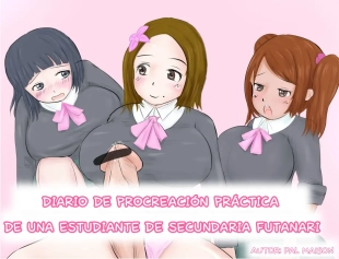 hentai DIARIO DE PROCREACIÓN PRÁCTICA DE UNA ESTUDIANTE DE SECUNDARIA FUTANARI