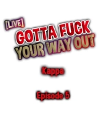 Gotta Fuck Your Way Out : página 42