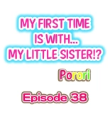 Hatsuecchi no Aite wa... Imouto! My First Time is with.... My Little Sister ! : página 340