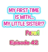 Hatsuecchi no Aite wa... Imouto! My First Time is with.... My Little Sister ! : página 376