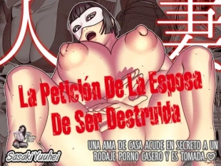 hentai La Petición De La Esposa De Ser Destruida