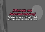 Kanojo wa Nerewareteiru - Historia Principal 10 - El tablón de anuncios secreto : página 1