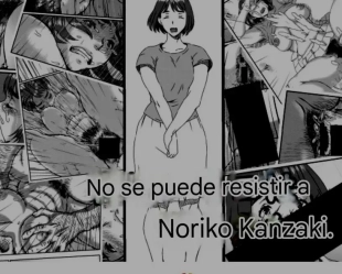 hentai No se Puede Resistir a Noriko Kanzaki.