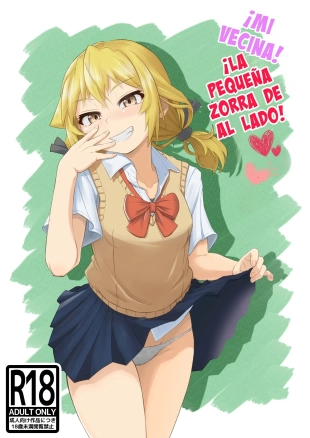 hentai ¡Mi vecina! ¡La pequeña zorra de al lado!