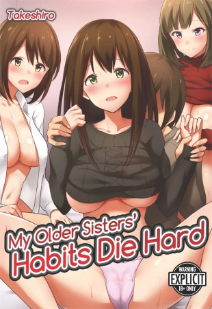 hentai My Older Sisters' Habits Die Hard