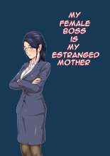 My Female Boss is My Estranged Mother : página 1