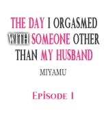 The Day I Orgasmed With Someone Other Than My Husband : página 2