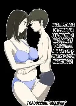 hentai La Ley Obligó a una Madre a Mantener una Relacion Incestuosa